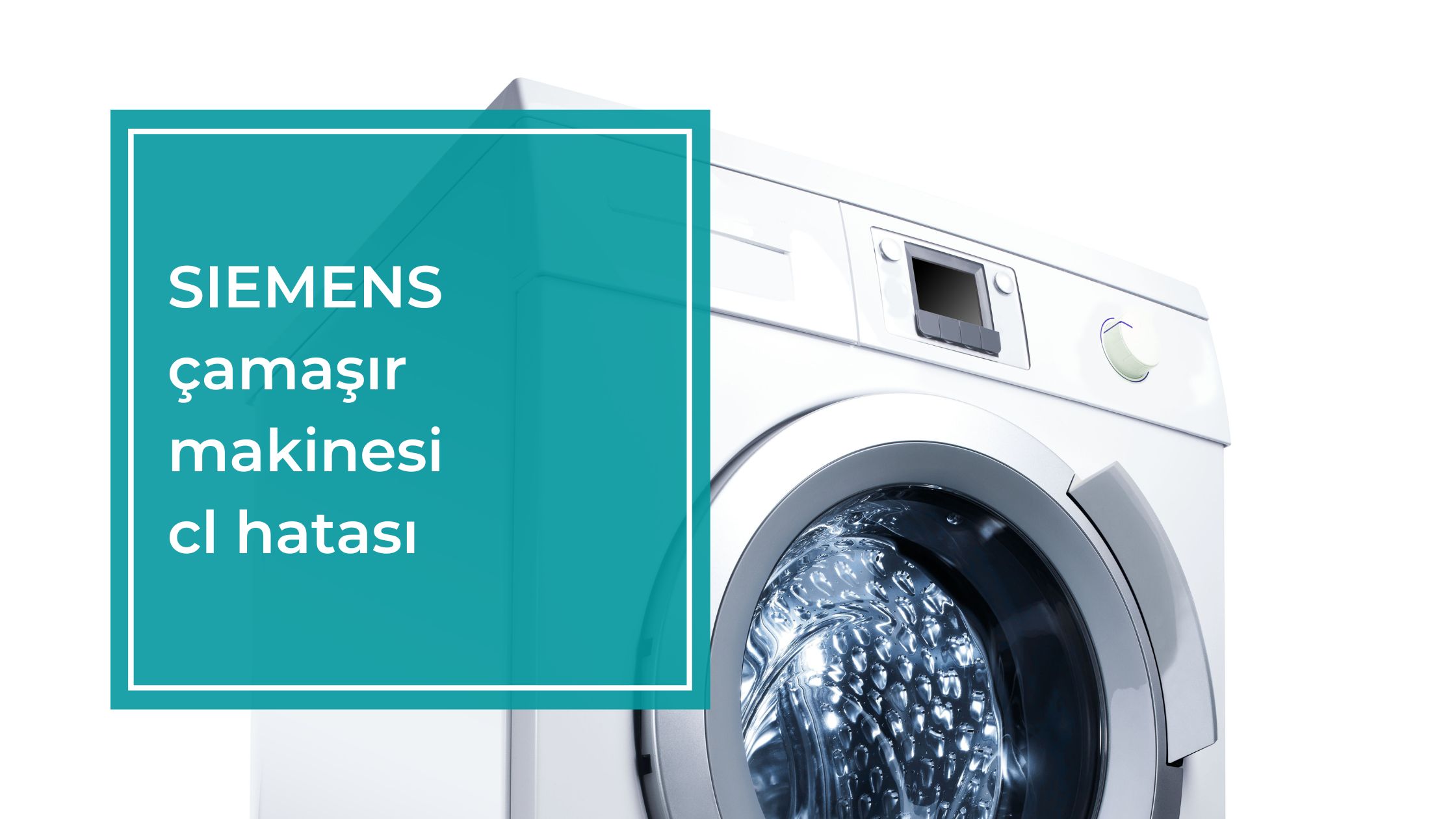 Siemens Çamaşır Makinesi CL Hatası