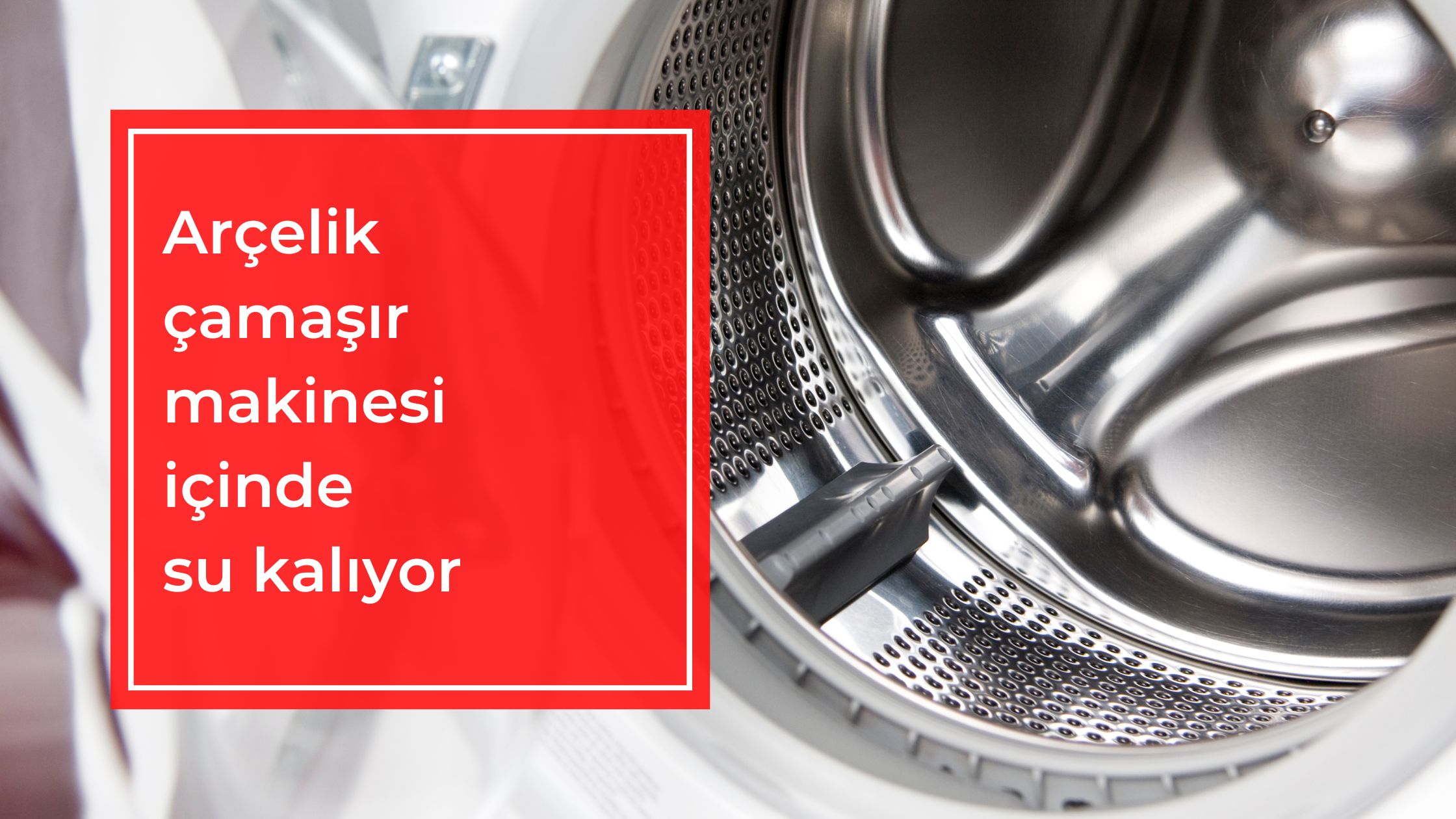 Arçelik Çamaşır Makinesi İçinde Su Kalıyor