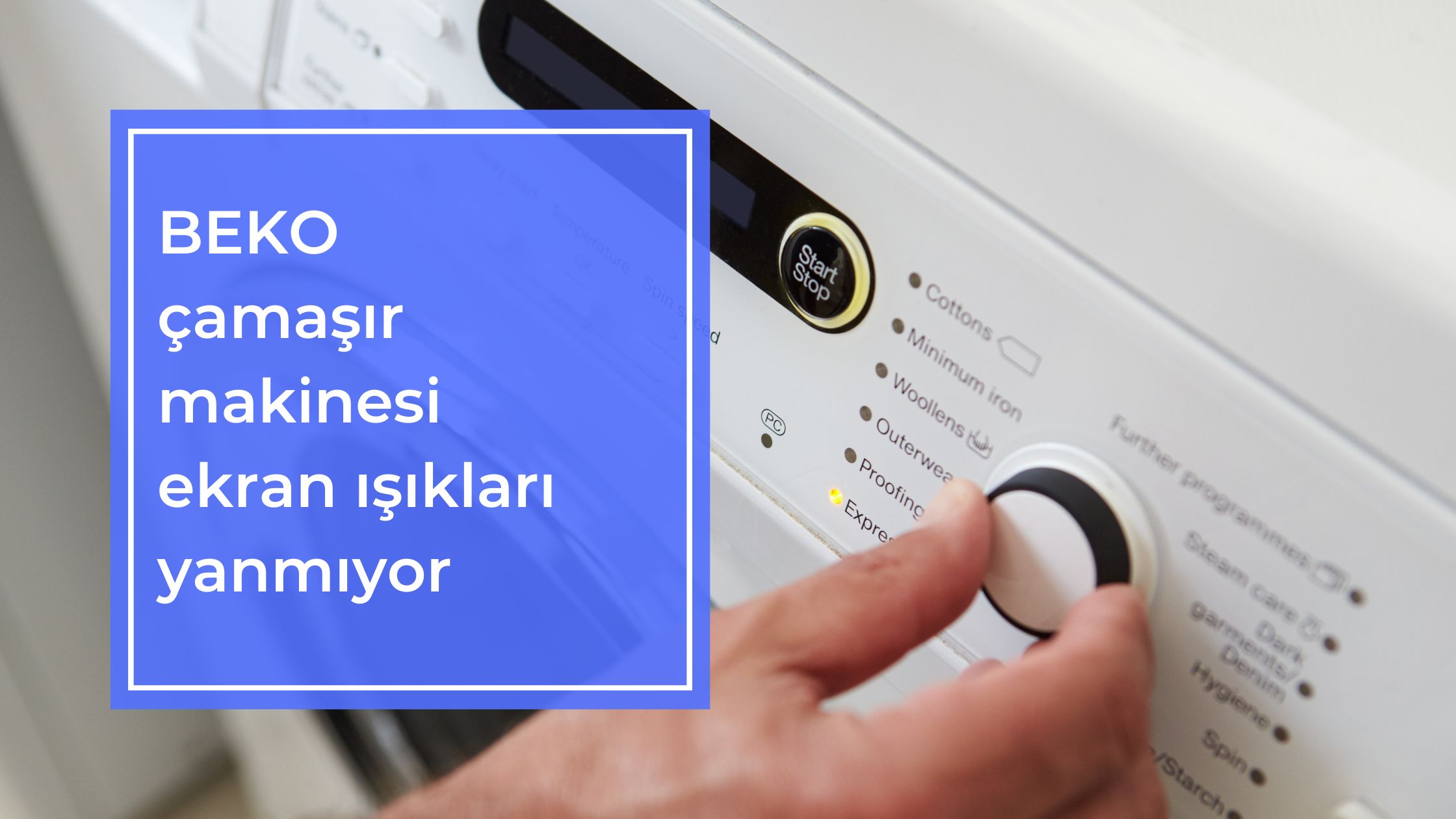 Beko Çamaşır Makinesi Ekran Işıkları Yanmıyor