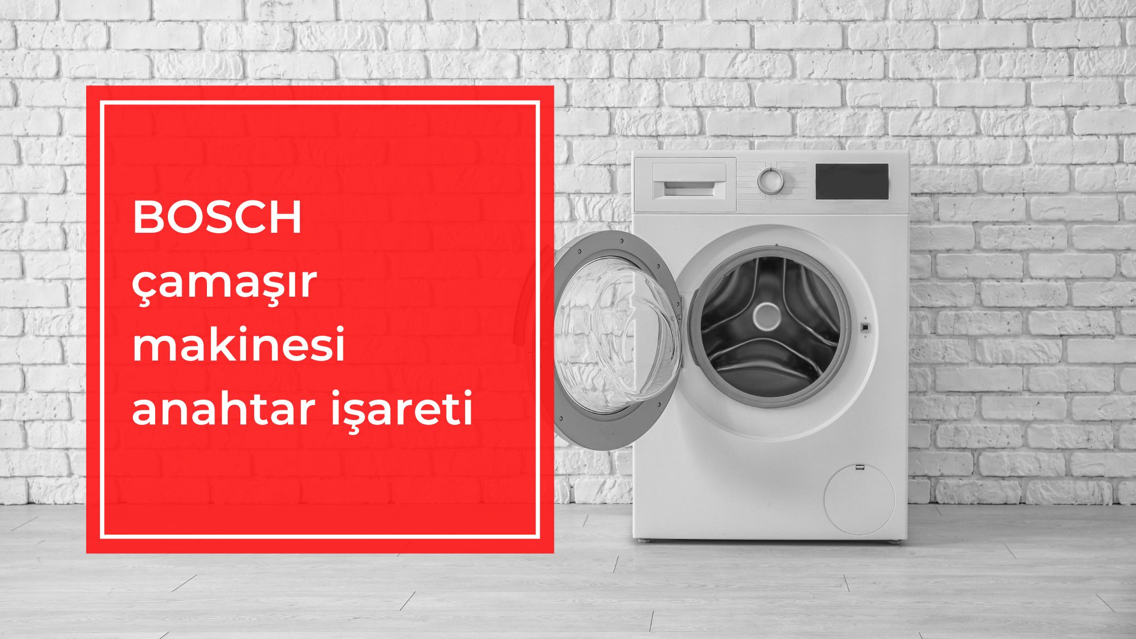 Bosch Çamaşır Makinesi Anahtar İşareti