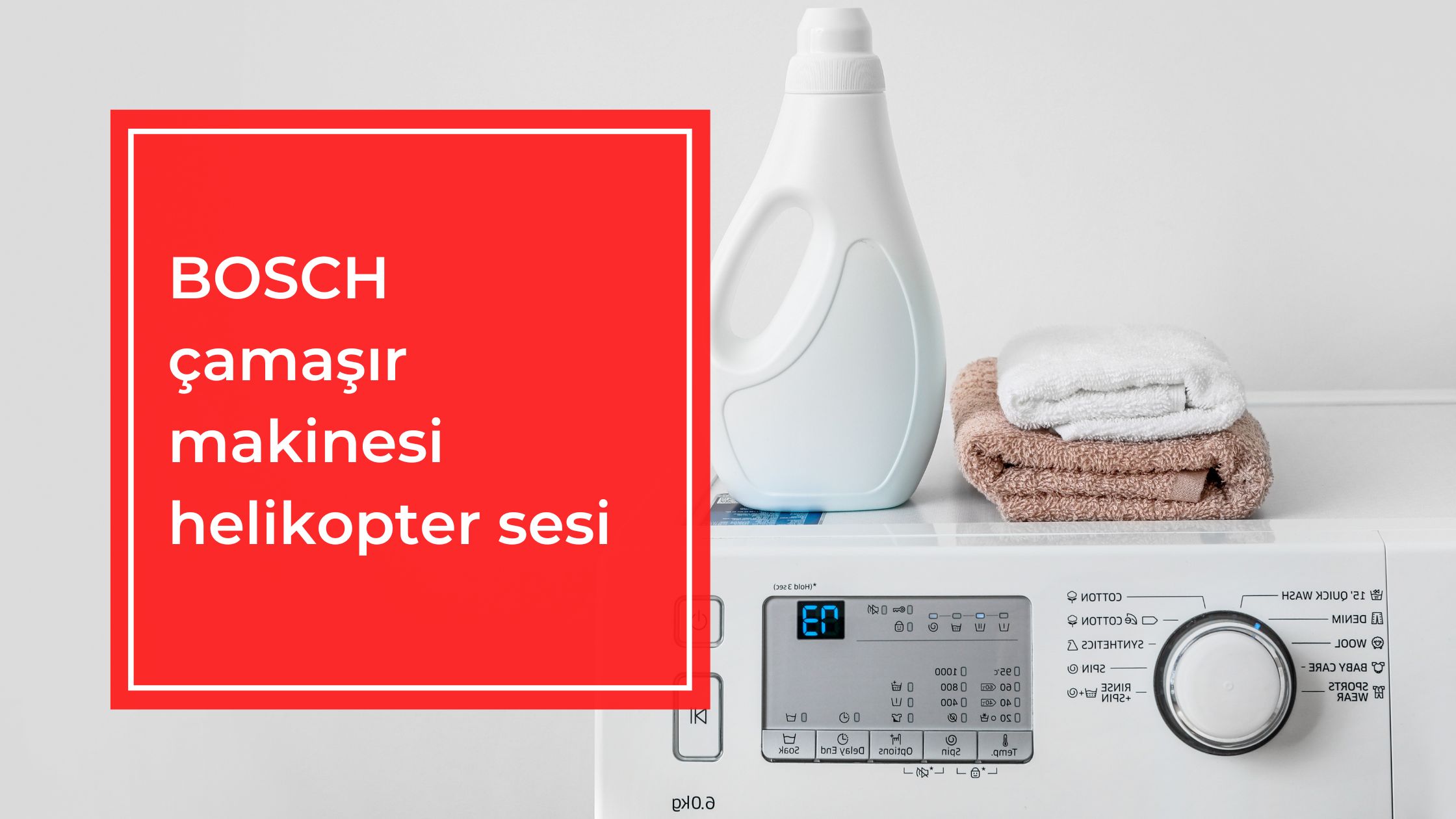Bosch Çamaşır Makinesi Helikopter Sesi