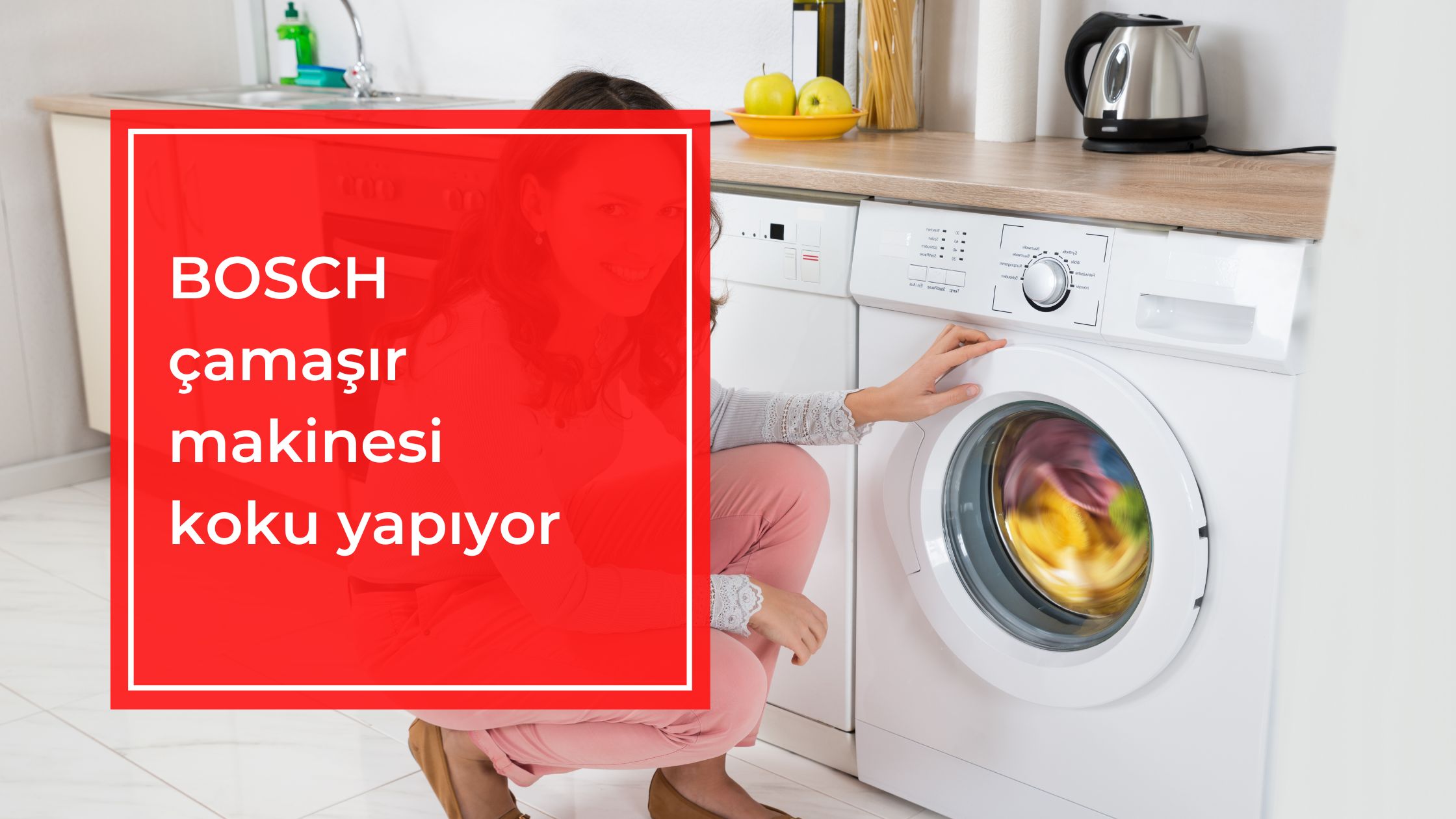 Bosch Çamaşır Makinesi Koku Yapıyor