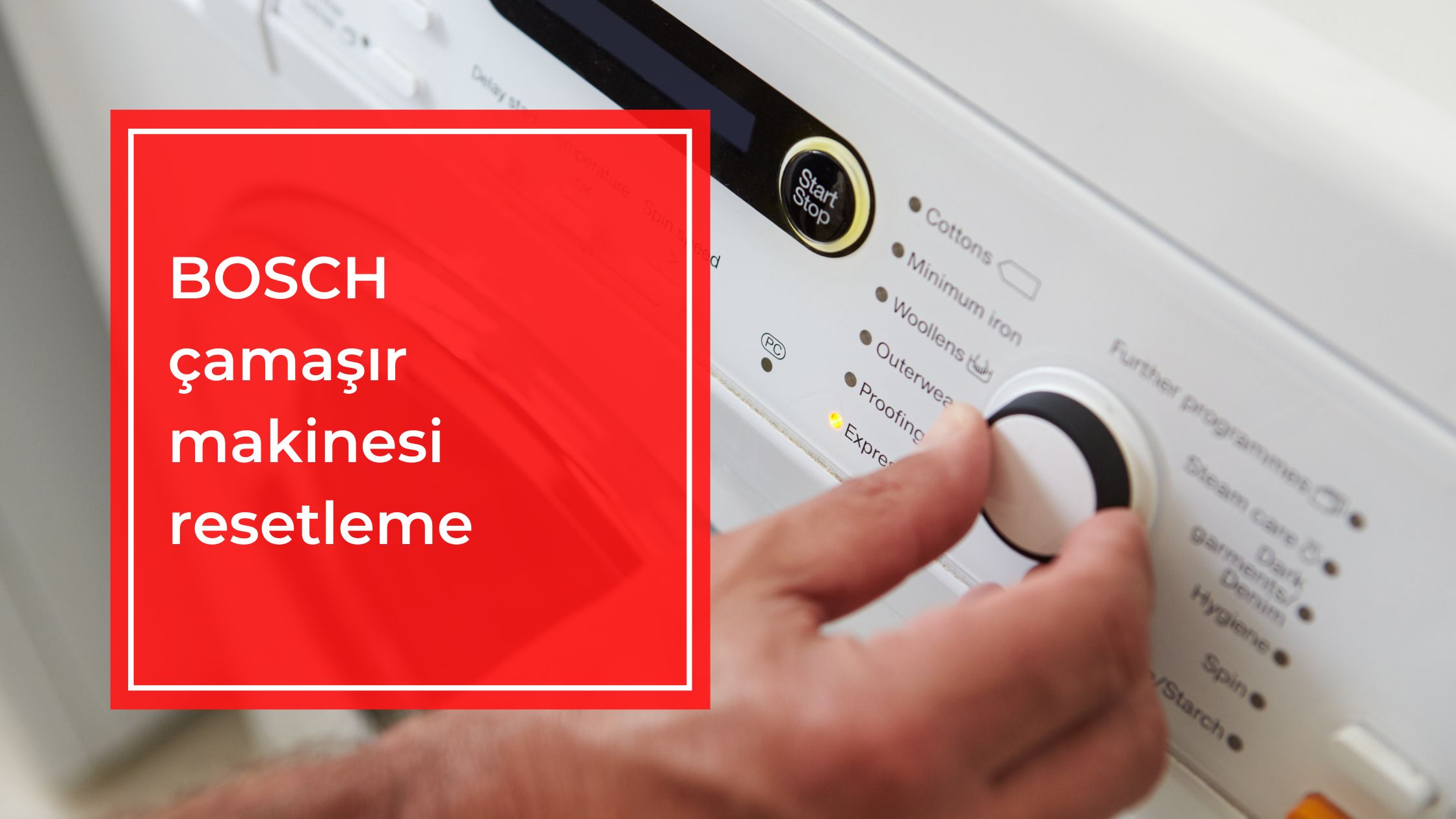 Bosch Çamaşır Makinesi Resetleme
