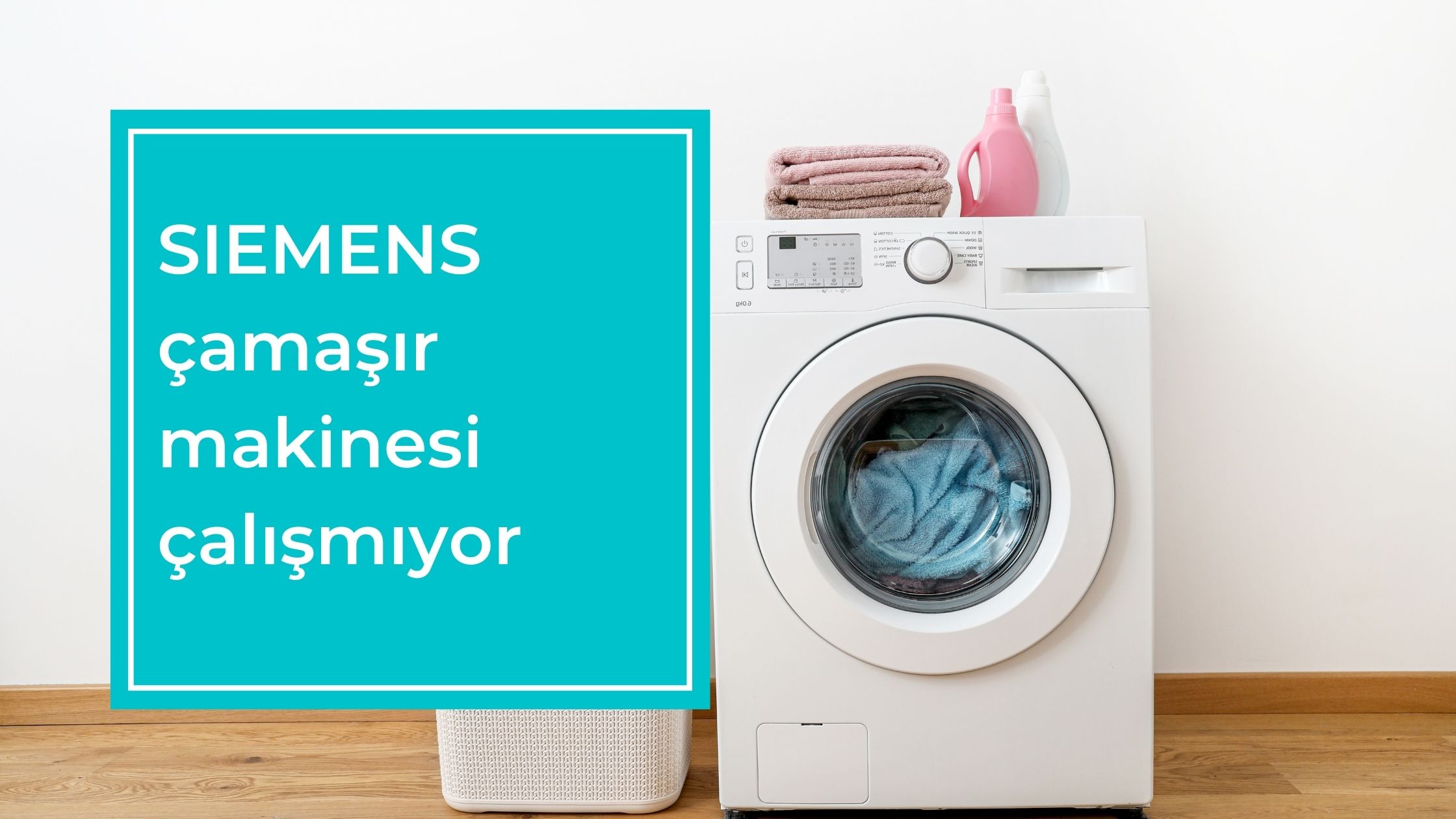 SIEMENS Çamaşır Makinesi Çalışmıyor