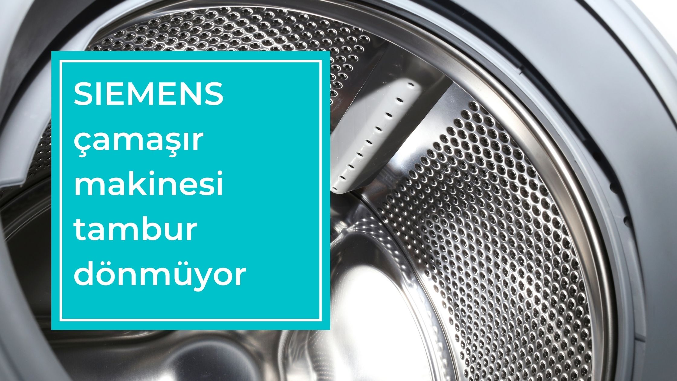 SIEMENS Çamaşır Makinesi Tambur Dönmüyor