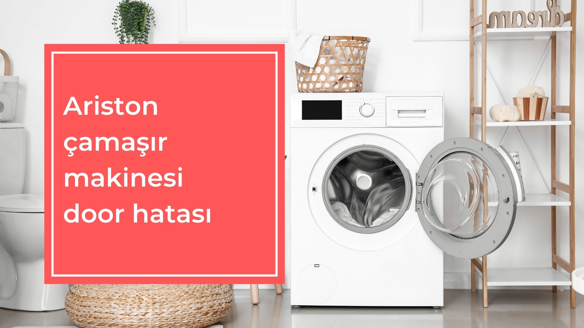 Ariston Çamaşır Makinesi Door Hatası