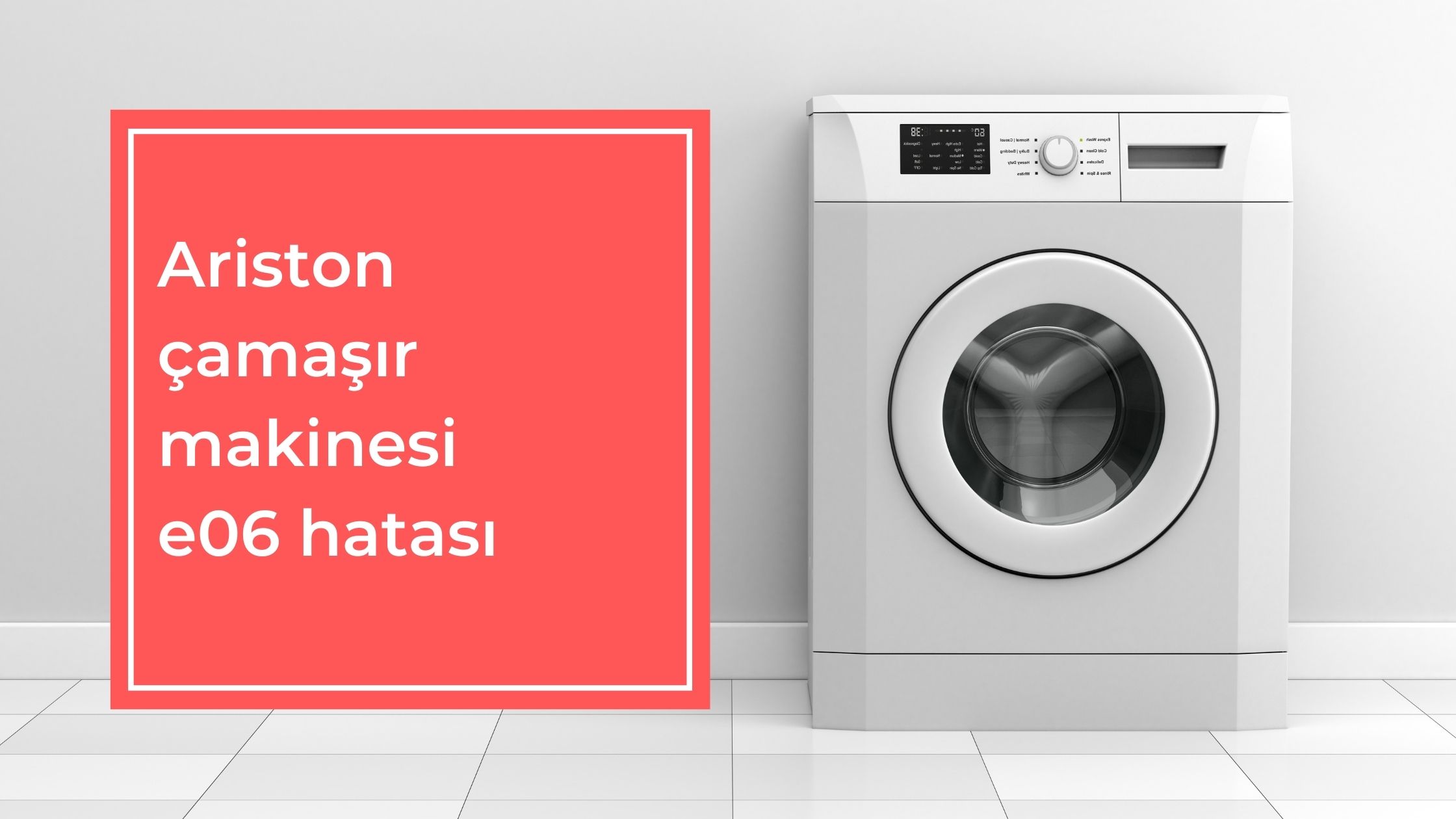 Ariston Çamaşır Makinesi E06 Hatası