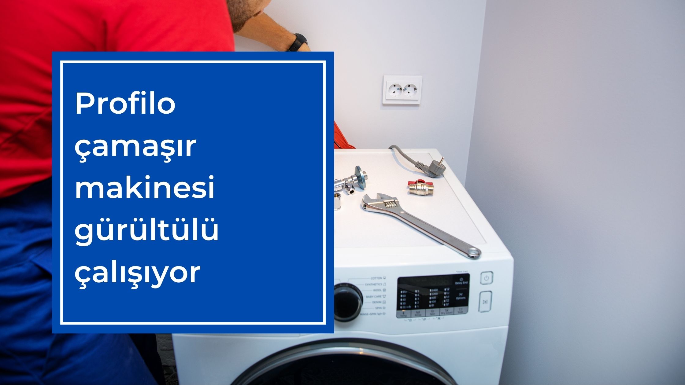 Profilo Çamaşır Makinesi Gürültülü Çalışıyor