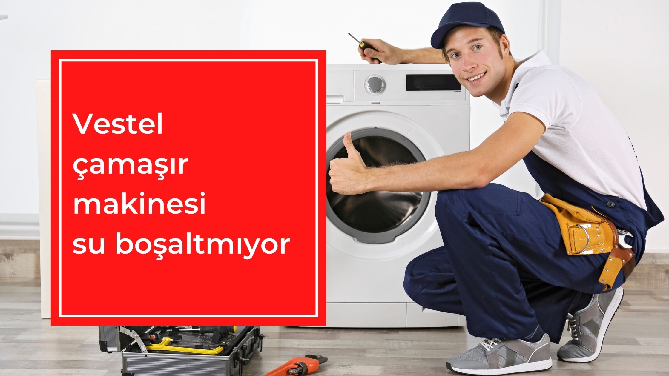 Vestel Çamaşır Makinesi Su Boşaltmıyor