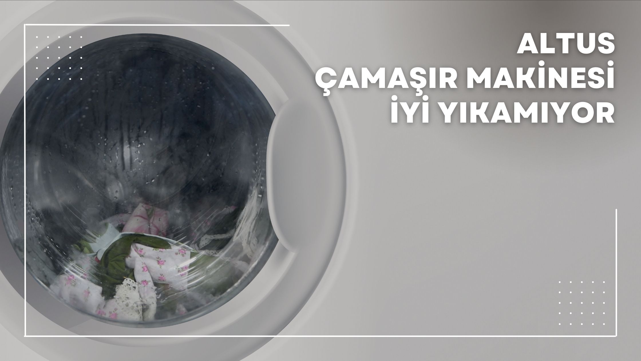 Altus Çamaşır Makinesi İyi Yıkamıyor