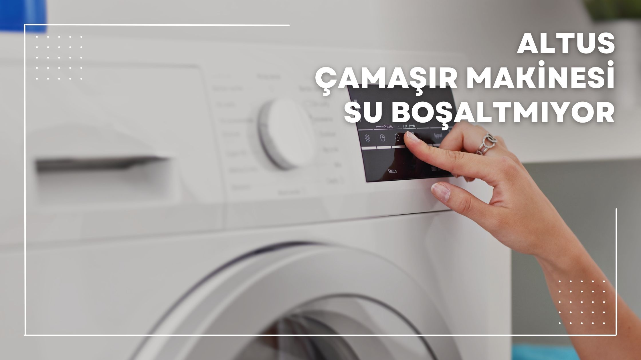 Altus Çamaşır Makinesi Su Boşaltmıyor