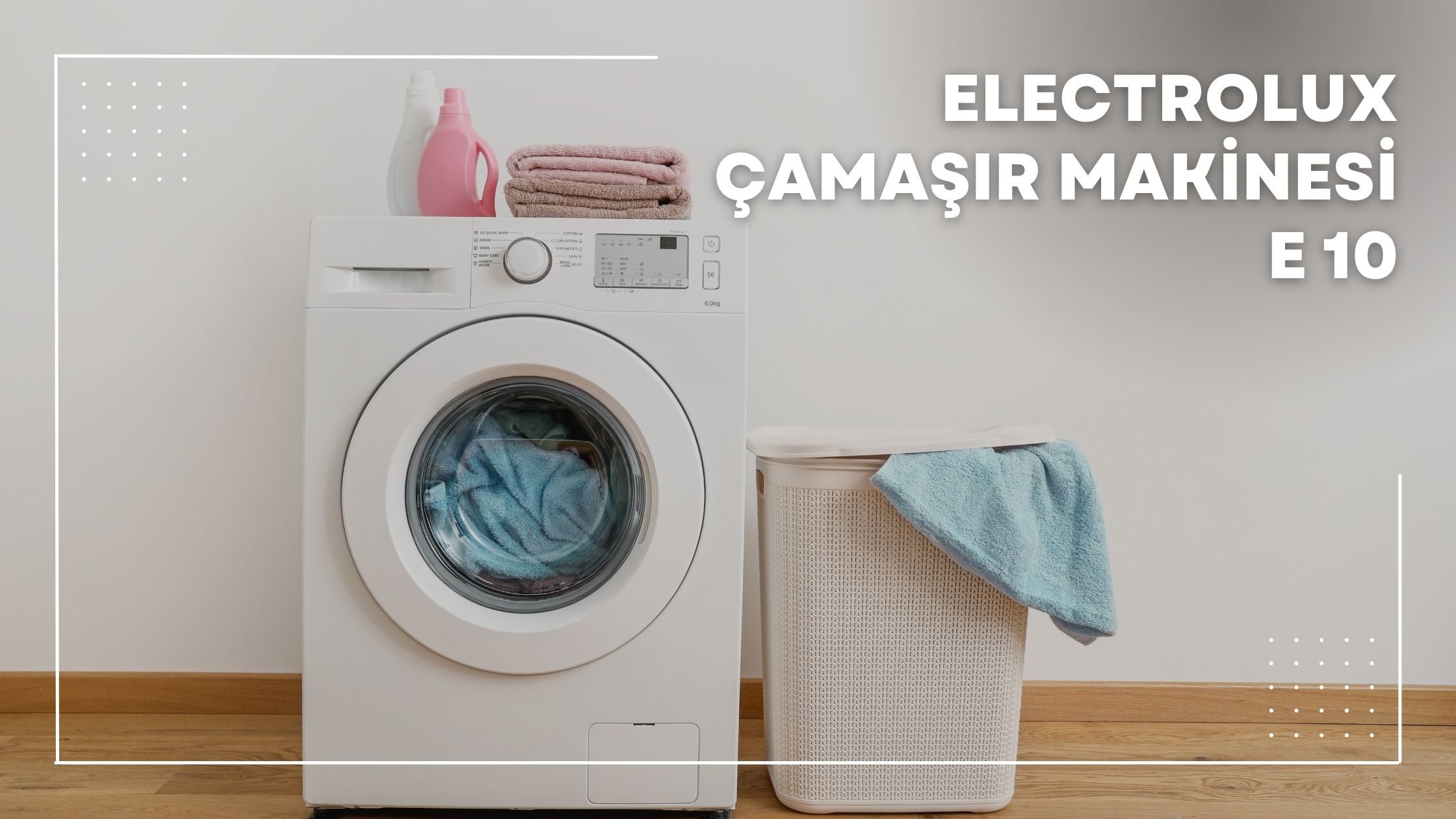 Electrolux Çamaşır Makinesi E 10