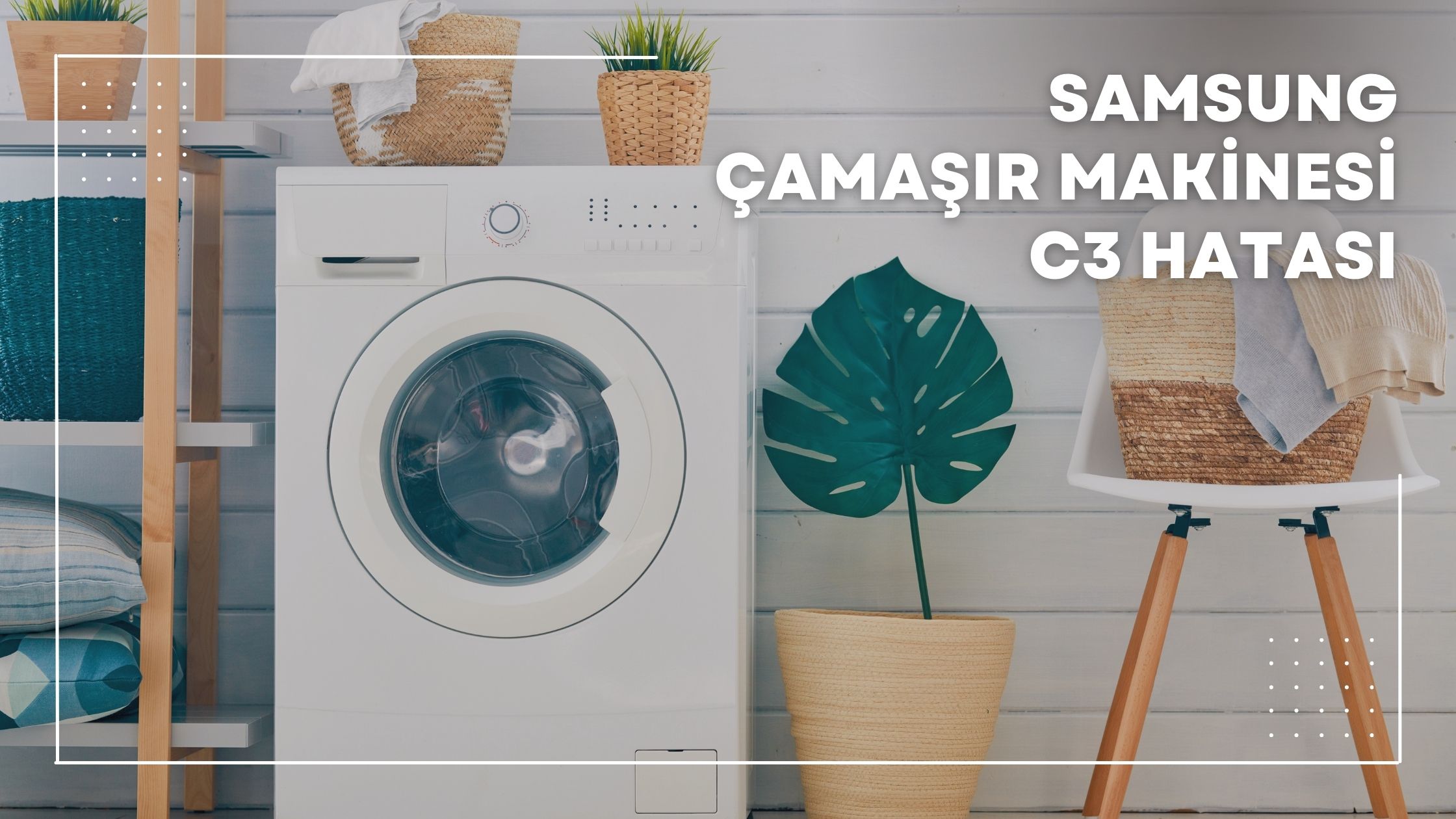 Samsung Çamaşır Makinesi 3C Hatası